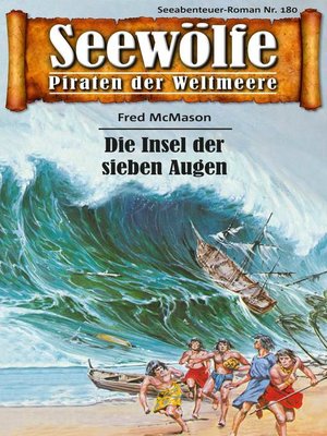 cover image of Seewölfe--Piraten der Weltmeere 180